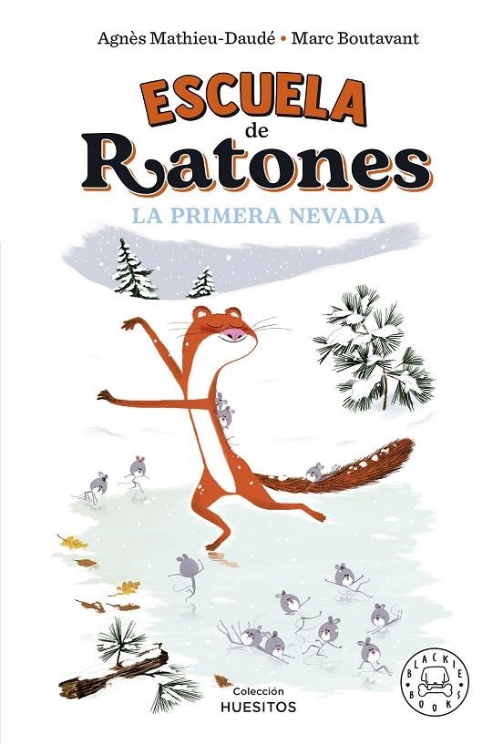 Escuela de ratones. La primera nevada | 9788419172570 | Mathieu-Daudé, Agnès | Llibres.cat | Llibreria online en català | La Impossible Llibreters Barcelona