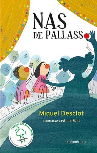 Nas de pallasso | 9788418558481 | Desclot, Miquel | Llibres.cat | Llibreria online en català | La Impossible Llibreters Barcelona