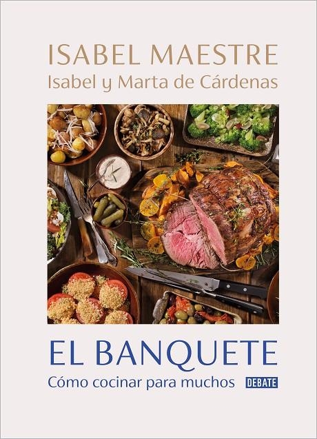 El banquete | 9788418967153 | Maestre, Isabel/de Cárdenas, Marta/de Cárdenas, Isabel | Llibres.cat | Llibreria online en català | La Impossible Llibreters Barcelona