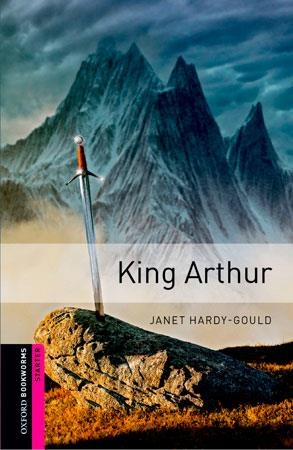 Oxford Bookworms Starter. King Arthur | 9780194234146 | Hardy-Gould, Janet | Llibres.cat | Llibreria online en català | La Impossible Llibreters Barcelona