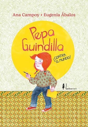 Pepa Guindilla ¡Contra el mundo! | 9788419320223 | Campoy, Ana | Llibres.cat | Llibreria online en català | La Impossible Llibreters Barcelona