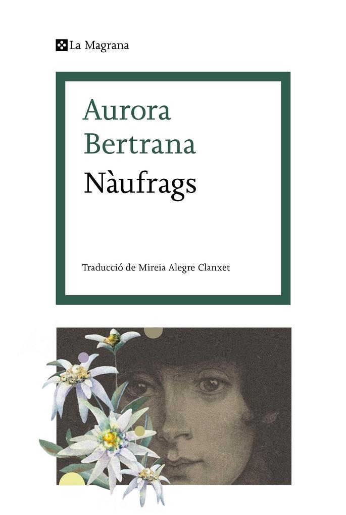 Nàufrags | 9788419013538 | Bertrana, Aurora | Llibres.cat | Llibreria online en català | La Impossible Llibreters Barcelona