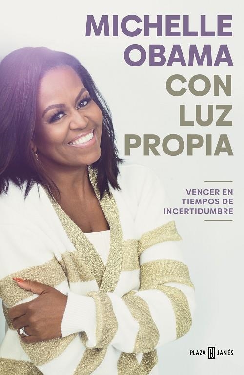 Con luz propia. Vencer en tiempos de incertidumbre | 9788401029837 | Obama, Michelle | Llibres.cat | Llibreria online en català | La Impossible Llibreters Barcelona