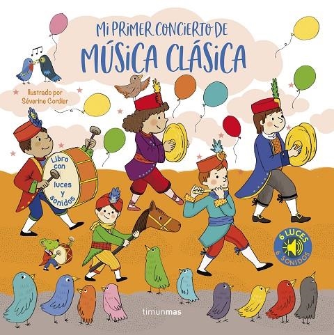 Mi primer concierto de música clásica. Luces y sonidos | 9788408257073 | Cordier, Séverine | Llibres.cat | Llibreria online en català | La Impossible Llibreters Barcelona