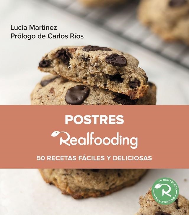 Postres Realfooding | 9788449340109 | Martínez, Lucía | Llibres.cat | Llibreria online en català | La Impossible Llibreters Barcelona