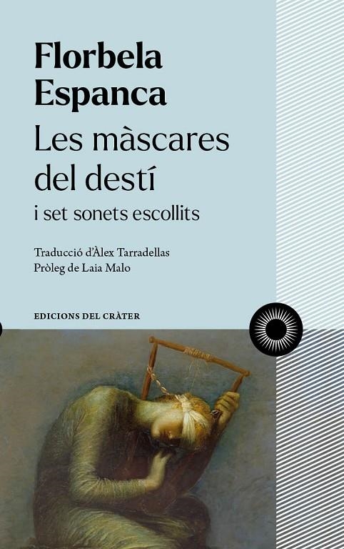 Les màscares del destí | 9788412450330 | Espanca, Florbela | Llibres.cat | Llibreria online en català | La Impossible Llibreters Barcelona