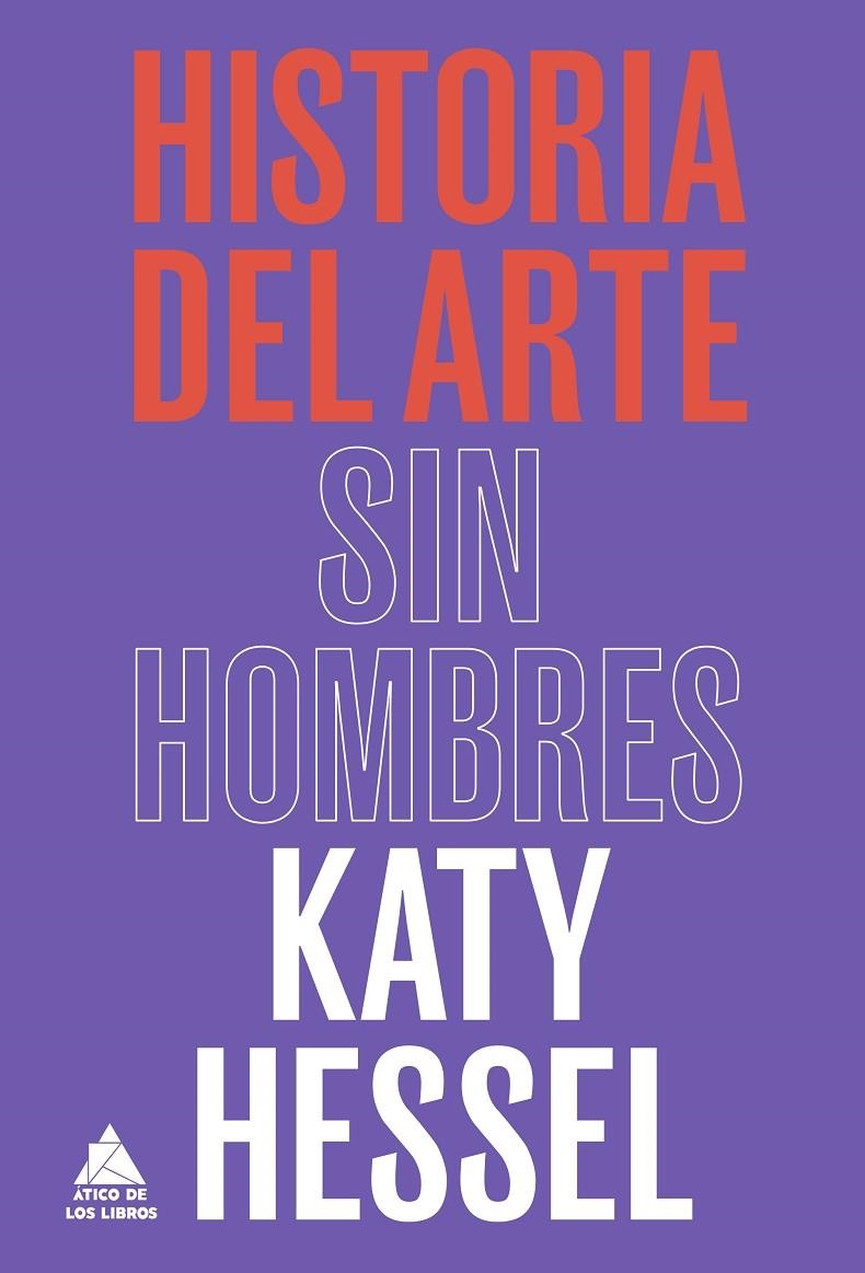 Historia del arte sin hombres | 9788418217753 | Hessel, Katy | Llibres.cat | Llibreria online en català | La Impossible Llibreters Barcelona