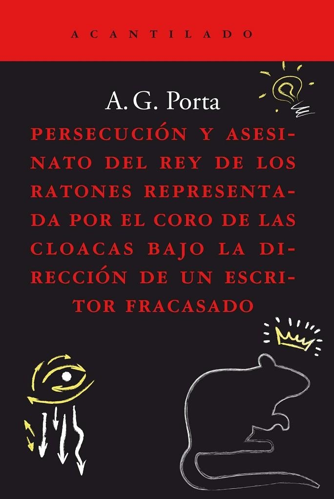 Persecución y asesinato del rey de los ratones representada por el coro de las c | 9788419036186 | García Porta, Antoni | Llibres.cat | Llibreria online en català | La Impossible Llibreters Barcelona