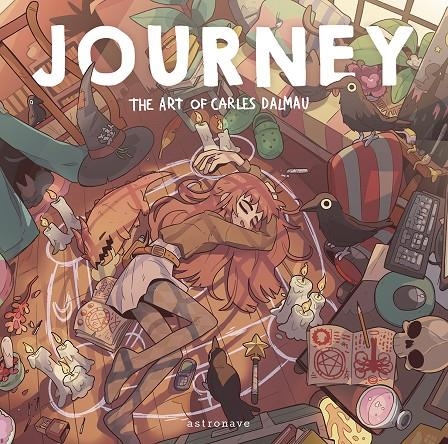 JOURNEY. THE ART OF CARLES DALMAU | 9788467959154 | CARLES DALMAU | Llibres.cat | Llibreria online en català | La Impossible Llibreters Barcelona