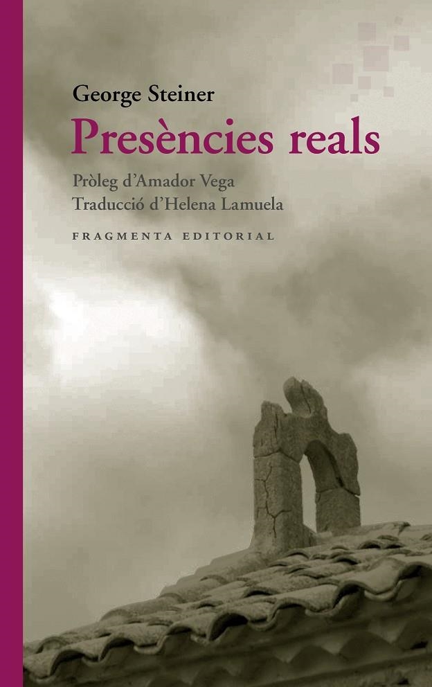 Presències reals | 9788417796693 | Steiner, George | Llibres.cat | Llibreria online en català | La Impossible Llibreters Barcelona