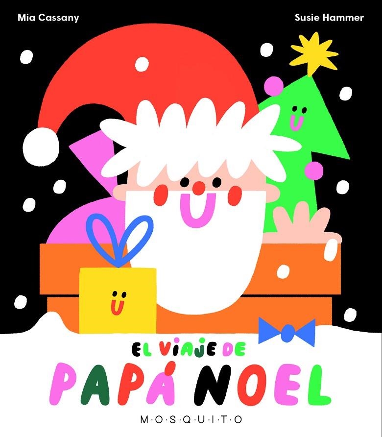 El viaje de Papá Noel | 9788412343762 | Cassany, Mia | Llibres.cat | Llibreria online en català | La Impossible Llibreters Barcelona