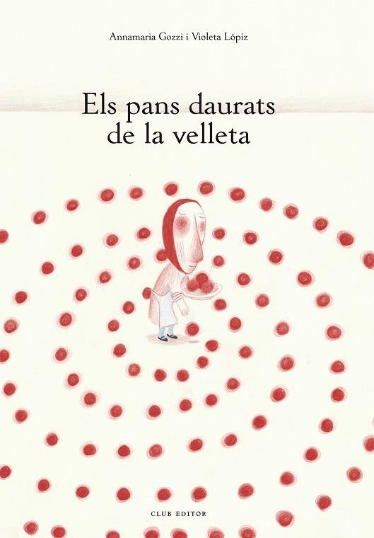 Els pans daurats de la velleta | 9788473293648 | Gozzi, Annamaria | Llibres.cat | Llibreria online en català | La Impossible Llibreters Barcelona