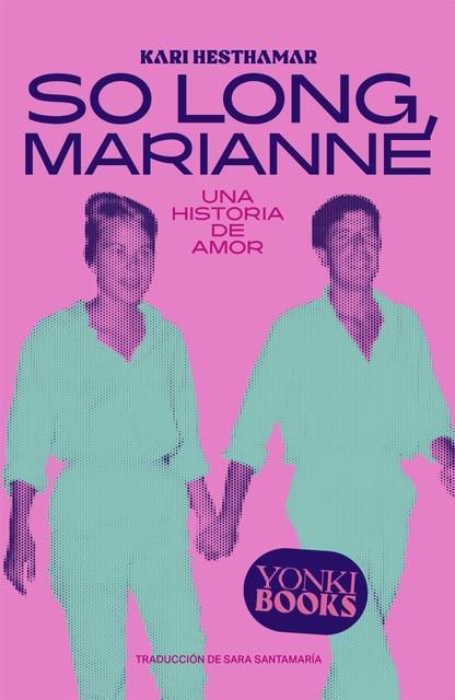 So long, Marianne | 9788412565980 | KARI HESTHAMAR | Llibres.cat | Llibreria online en català | La Impossible Llibreters Barcelona