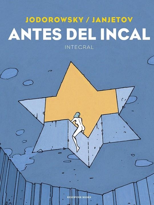 Antes del Incal | 9788418052613 | Jodorowsky, Alejandro/Janjetov, Zoran | Llibres.cat | Llibreria online en català | La Impossible Llibreters Barcelona