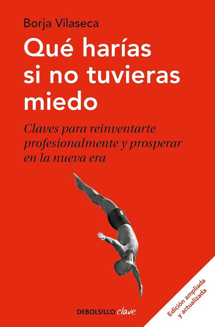 Qué harías si no tuvieras miedo | 9788466355162 | Vilaseca, Borja | Llibres.cat | Llibreria online en català | La Impossible Llibreters Barcelona