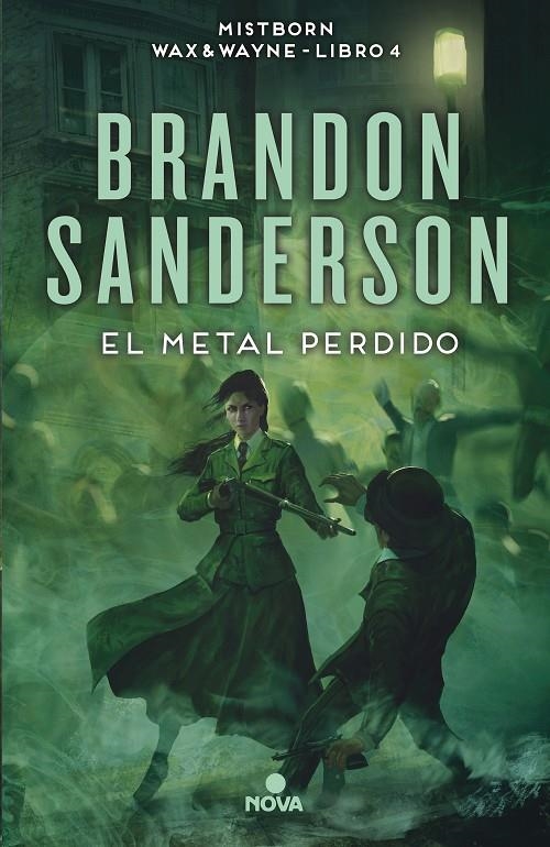 El metal perdido (Nacidos de la bruma [Mistborn] 7) | 9788418037733 | Sanderson, Brandon | Llibres.cat | Llibreria online en català | La Impossible Llibreters Barcelona