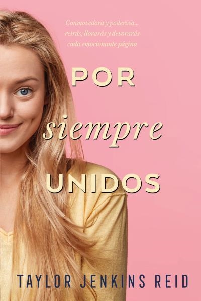 Por siempre, unidos | 9788416327973 | Jenkins Reid, Taylor | Llibres.cat | Llibreria online en català | La Impossible Llibreters Barcelona