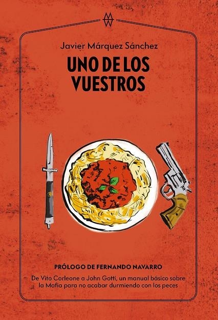 Uno de los vuestros | 9788412555226 | Márquez Sánchez, Javier | Llibres.cat | Llibreria online en català | La Impossible Llibreters Barcelona