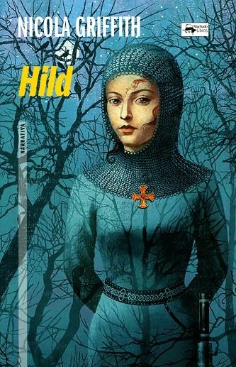 Hild | 9788477748977 | Griffith, Nicola | Llibres.cat | Llibreria online en català | La Impossible Llibreters Barcelona