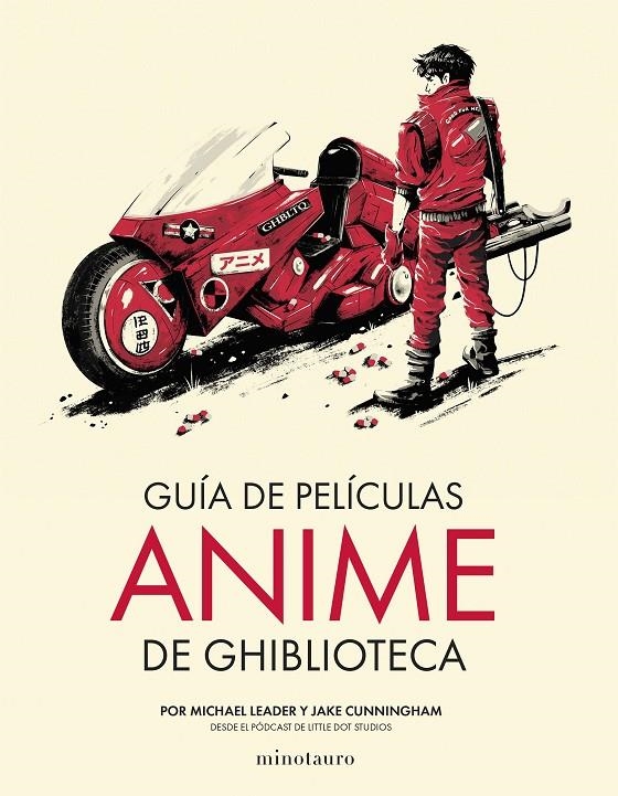 Guía de películas anime de Ghiblioteca | 9788445013090 | Cunningham, Jake/Leader, Michael | Llibres.cat | Llibreria online en català | La Impossible Llibreters Barcelona