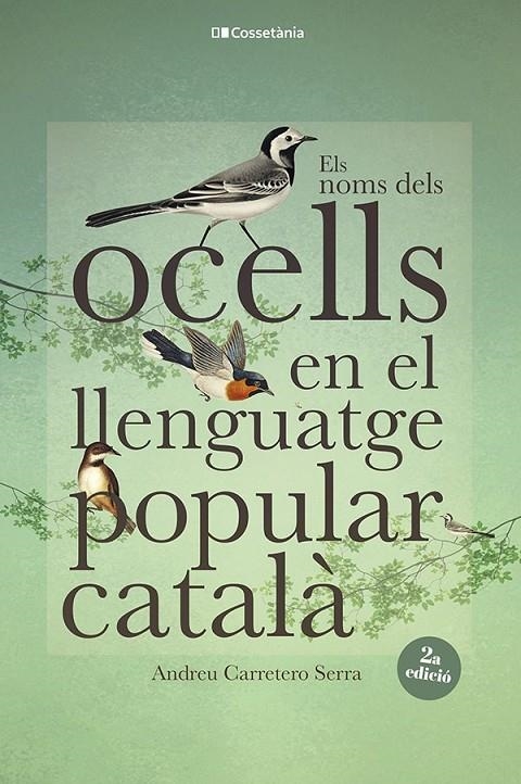 Els noms dels ocells en el llenguatge popular català | 9788413562308 | Carretero Serra, Andreu | Llibres.cat | Llibreria online en català | La Impossible Llibreters Barcelona