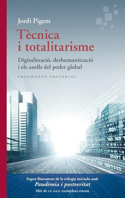 Tècnica i totalitarisme | 9788417796747 | Pigem, Jordi | Llibres.cat | Llibreria online en català | La Impossible Llibreters Barcelona