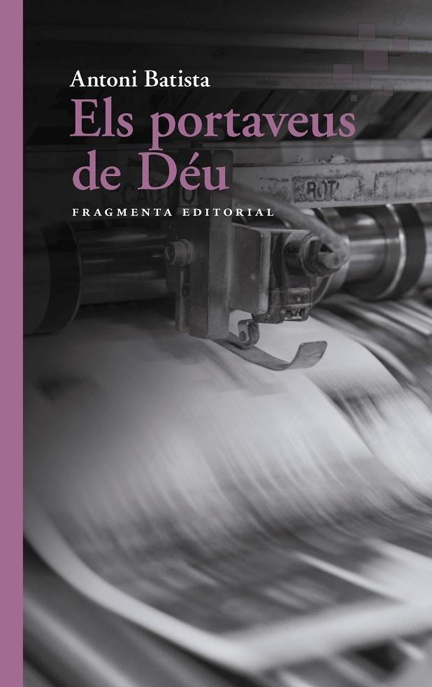 Els portaveus de Déu | 9788417796730 | Batista, Antoni | Llibres.cat | Llibreria online en català | La Impossible Llibreters Barcelona