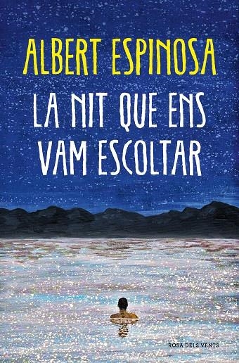 La nit que ens vam escoltar | 9788418062087 | Espinosa, Albert | Llibres.cat | Llibreria online en català | La Impossible Llibreters Barcelona