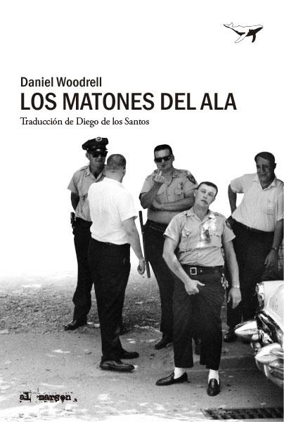 Los matones del Ala | 9788412415292 | Woodrell, Daniel | Llibres.cat | Llibreria online en català | La Impossible Llibreters Barcelona