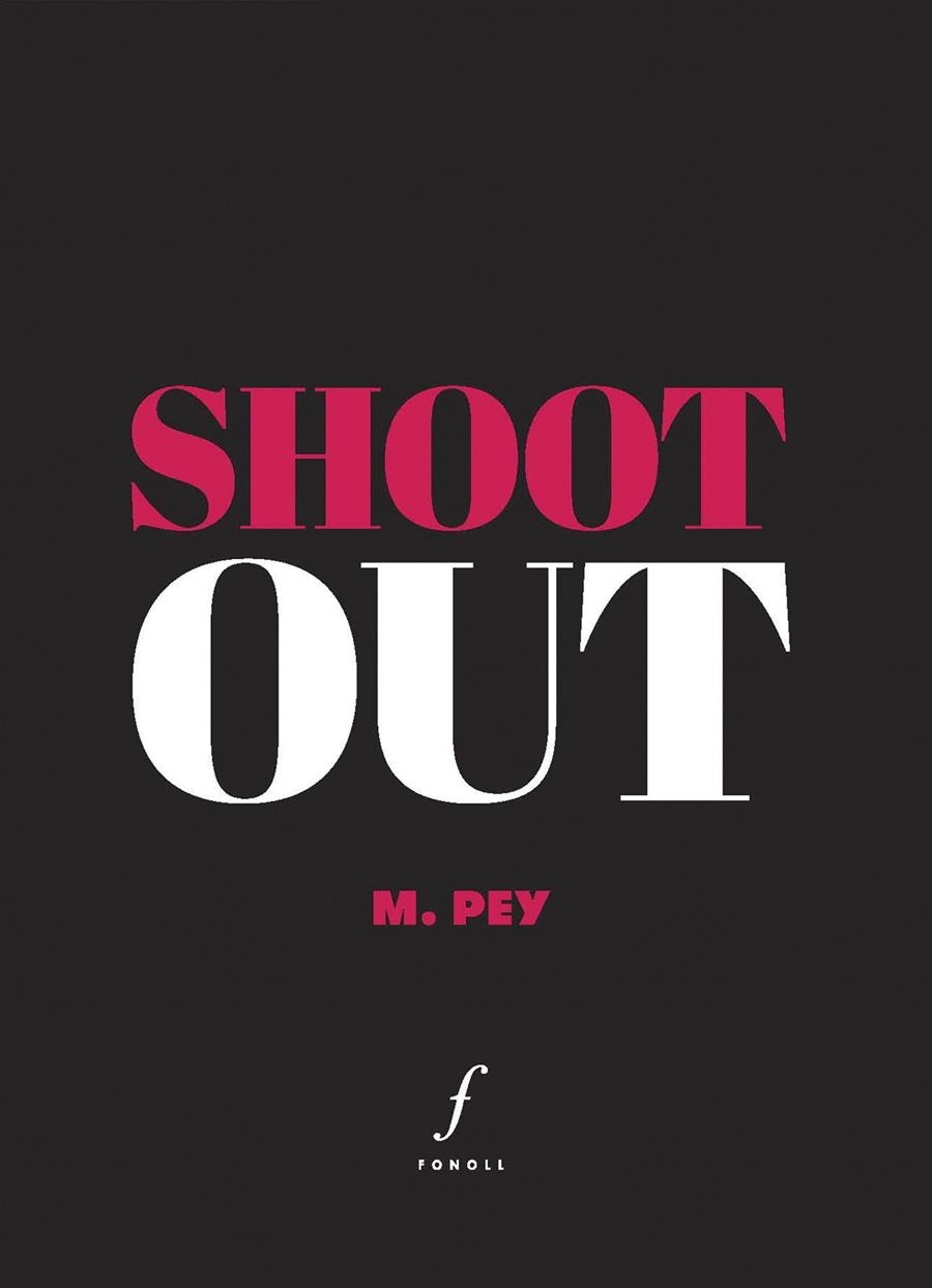 Shootout | 9788412536423 | Pey Puig, Marcel | Llibres.cat | Llibreria online en català | La Impossible Llibreters Barcelona