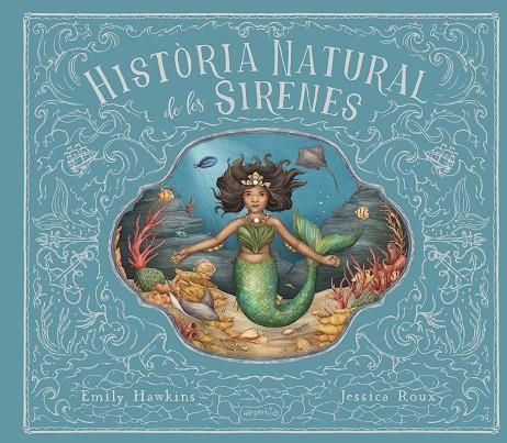 Història natural de les sirenes | 9788418279966 | Hawking, Emily | Llibres.cat | Llibreria online en català | La Impossible Llibreters Barcelona