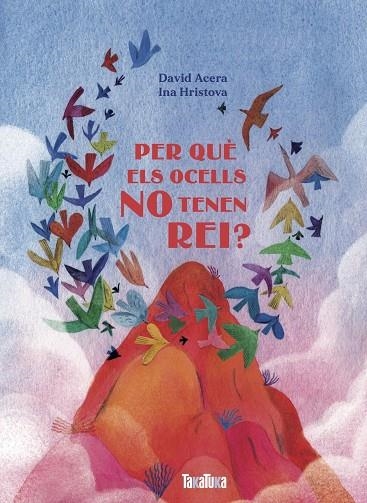 Per què els ocells no tenen rei? | 9788418821448 | Acera, David | Llibres.cat | Llibreria online en català | La Impossible Llibreters Barcelona