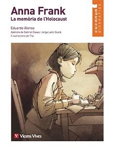 ANNA FRANK. MEMORIA DE L'HOLOCAUST (CUCANYA) | 9788468244563 | Anton Garcia, Francesc/Alonso Gonzalez, Eduardo/Tharrats Pascual, August | Llibres.cat | Llibreria online en català | La Impossible Llibreters Barcelona