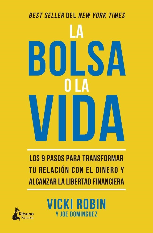 BOLSA O LA VIDA, LA | 9788416788712 | Robin, Vicki/Dominguez, Joe | Llibres.cat | Llibreria online en català | La Impossible Llibreters Barcelona