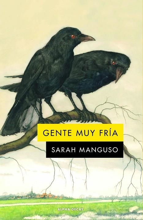 GENTE MUY FRIA | 9788412577747 | Manguso, Sarah | Llibres.cat | Llibreria online en català | La Impossible Llibreters Barcelona