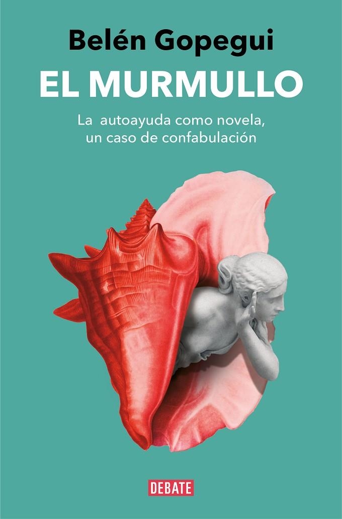 El murmullo | 9788419399274 | Gopegui, Belén | Llibres.cat | Llibreria online en català | La Impossible Llibreters Barcelona