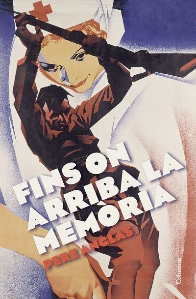 Fins on arriba la memòria | 9788466429955 | Anglas Mora, Pere | Llibres.cat | Llibreria online en català | La Impossible Llibreters Barcelona