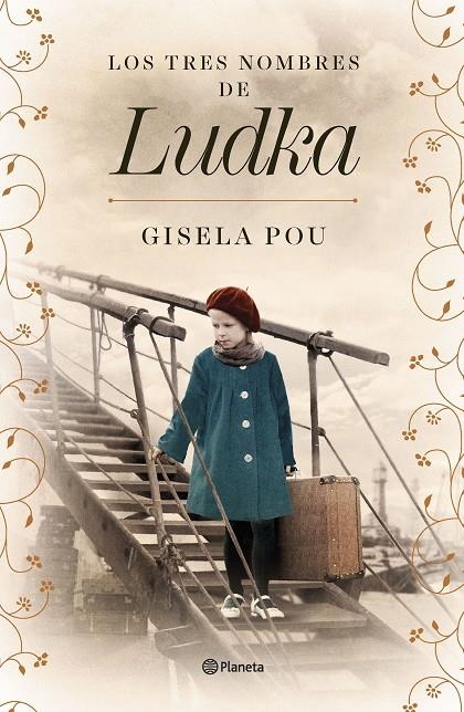 Los tres nombres de Ludka | 9788408266839 | Pou, Gisela | Llibres.cat | Llibreria online en català | La Impossible Llibreters Barcelona