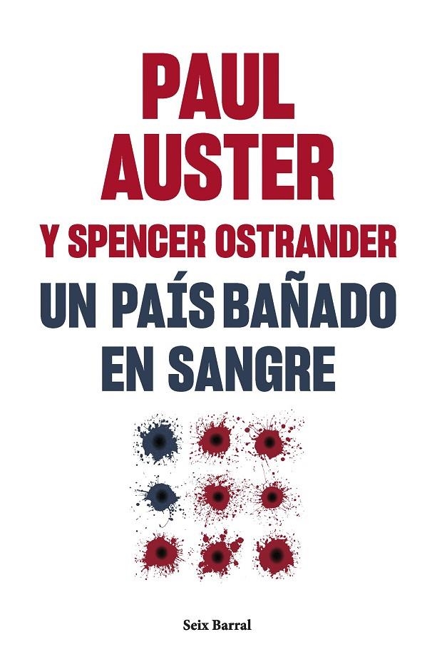 Un país bañado en sangre | 9788432241581 | Auster, Paul/Ostrander, Spencer | Llibres.cat | Llibreria online en català | La Impossible Llibreters Barcelona