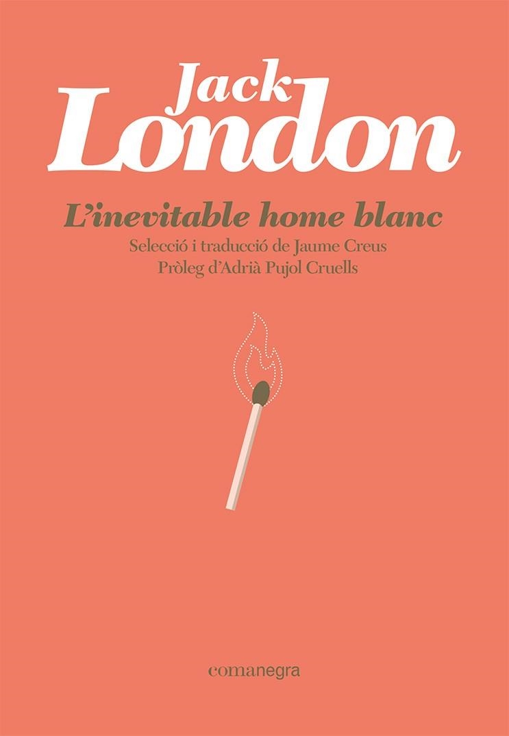 L'inevitable home blanc | 9788418857881 | London, Jack | Llibres.cat | Llibreria online en català | La Impossible Llibreters Barcelona