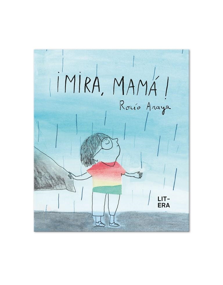 ¡Mira, mamá! | 9788412409536 | Araya Gutierrez, Rocío | Llibres.cat | Llibreria online en català | La Impossible Llibreters Barcelona