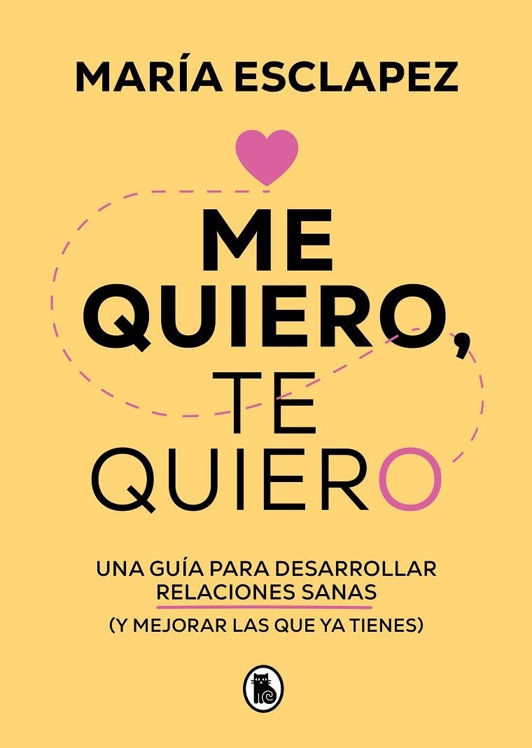 Me quiero, te quiero | 9788402424587 | Esclapez, María | Llibres.cat | Llibreria online en català | La Impossible Llibreters Barcelona