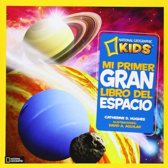 Mi primer gran libro del espacio | 9788482985893 | Hughes, Catherine D. | Llibres.cat | Llibreria online en català | La Impossible Llibreters Barcelona