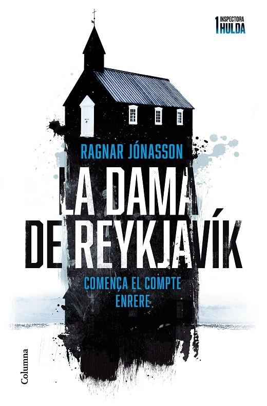 La dama de Reykjavík (Sèrie Inspectora Hulda 1) | 9788466429924 | Jónasson, Ragnar | Llibres.cat | Llibreria online en català | La Impossible Llibreters Barcelona