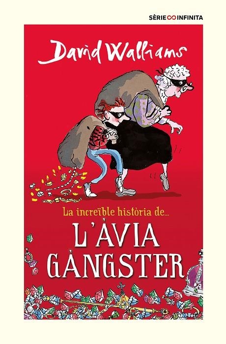 La increïble història de... L#àvia gàngster (edició escolar) | 9788418594526 | Walliams, David | Llibres.cat | Llibreria online en català | La Impossible Llibreters Barcelona