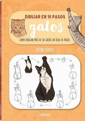 DIBUJAR GATOS EN 10 PASOS | 9789463597661 | LECOUFFEE, JUSTINE | Llibres.cat | Llibreria online en català | La Impossible Llibreters Barcelona