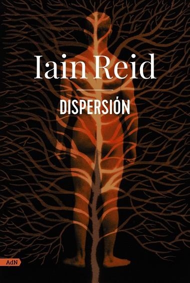 Dispersión (AdN) | 9788411481090 | Reid, Iain | Llibres.cat | Llibreria online en català | La Impossible Llibreters Barcelona