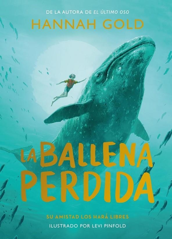 La ballena perdida | 9788419521361 | Gold, Hannah | Llibres.cat | Llibreria online en català | La Impossible Llibreters Barcelona