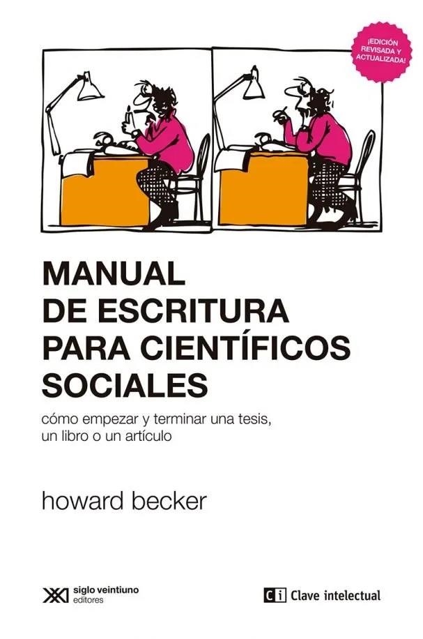 MANUAL DE ESCRITURA PARA CIENTÍFICOS SOCIALES | 9788412604863 | Becker, Howard | Llibres.cat | Llibreria online en català | La Impossible Llibreters Barcelona