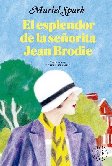 El esplendor de la señorita Jean Brodie | 9788419172853 | Spark, Muriel | Llibres.cat | Llibreria online en català | La Impossible Llibreters Barcelona